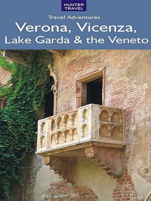 cover image of Verona, Vicenza, Lake Garda & the Veneto
